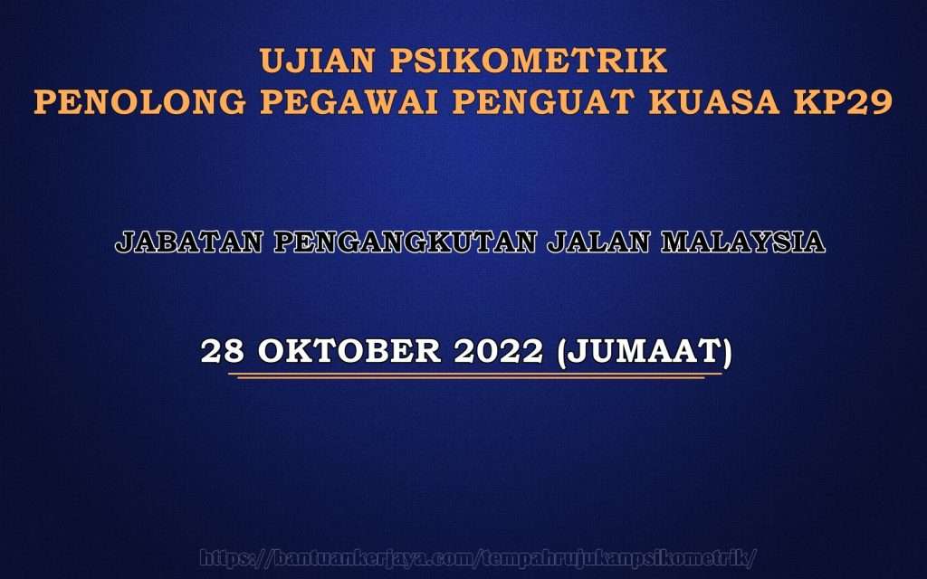 ujian psikometrik penolong pegawai penguatkuasa kp29 2022