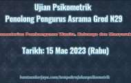 Ujian Psikometrik Penolong Pengurus Asrama Gred N29 2023