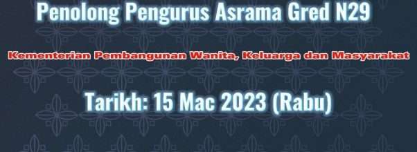 Ujian Psikometrik Penolong Pengurus Asrama Gred N29 2023