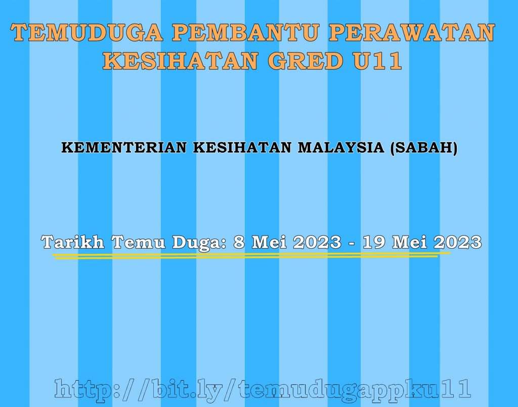 Temuduga Pembantu Perawatan Kesihatan U11 Sabah