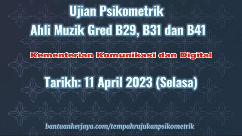 Ujian Psikometrik Ahli Muzik 2023