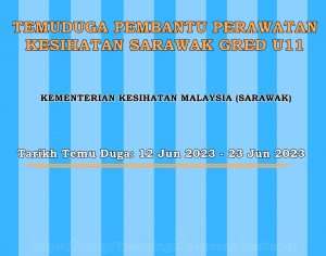 Temuduga PPK U11 Sarawak Pembantu Perawatan Kesihatan temuduga-ppk-u11-sarawak-pembantu-perawatan-kesihatan