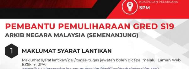 Pembantu Pemuliharaan Gred S19 Arkib Negara Malaysia 2023