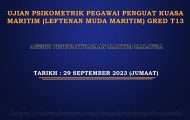 Ujian Psikometrik Pegawai Penguat Kuasa Maritim (Leftenan Muda Maritim) Gred T13 2023