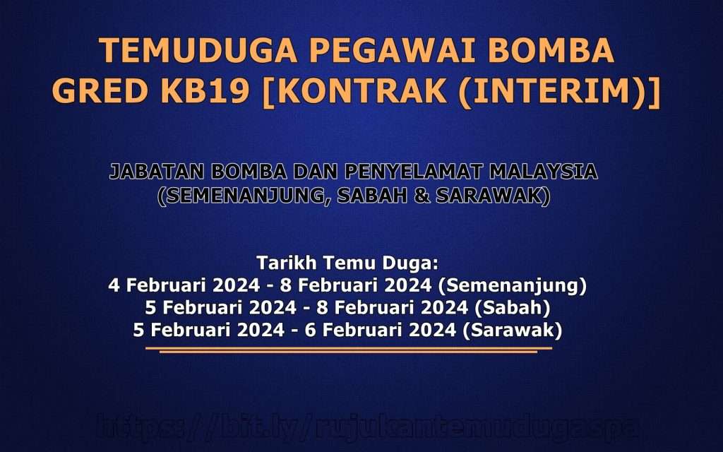 Temuduga Pegawai Bomba KB19 [Kontrak (Interim)] JBPM 2024