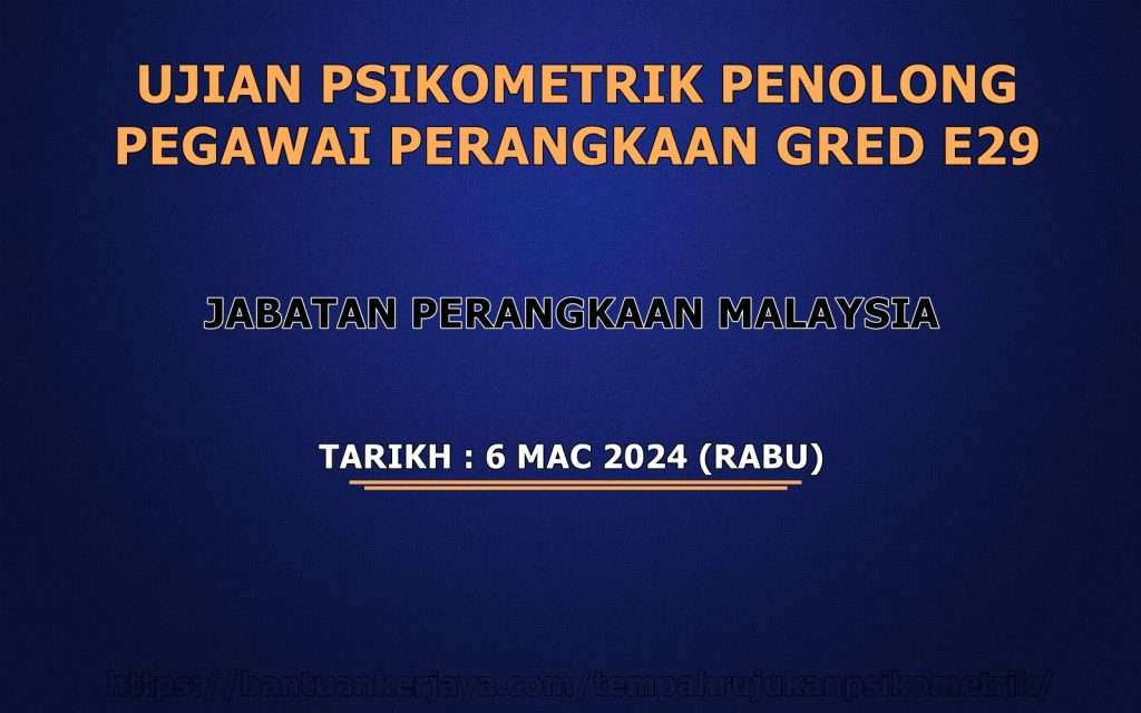 Ujian Psikometrik Penolong Pegawai Perangkaan Gred E29 2024